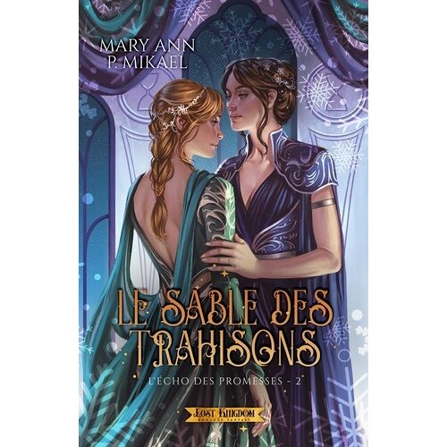 L'écho Des Promesses - Tome 2 - Le Sable Des Trahisons