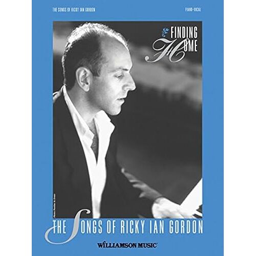 Finding Home - The Songs Of Ricky Ian Gordon