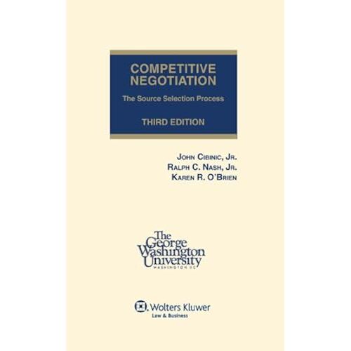 Competitive Negotiation: The Source Selection Process