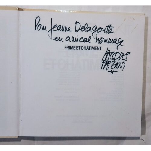 Jacques Faizant : Frime Et Châtiment (Dédicacé Par L'Auteur)