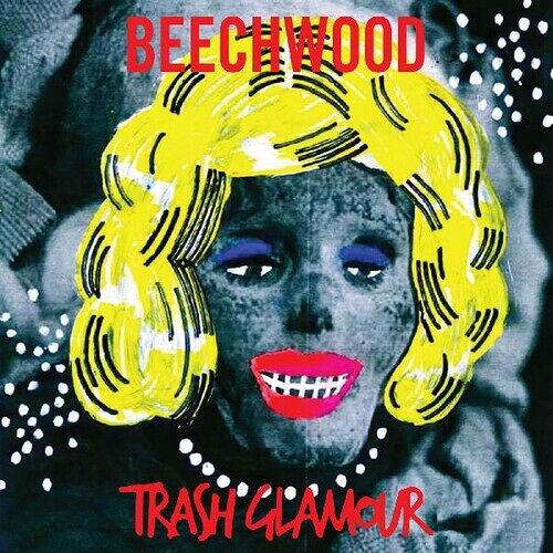 Beechwood - Trash Glamour [Vinyl Lp] Colored Vinyl