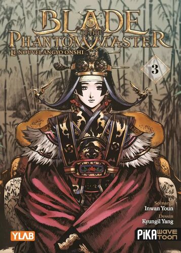 Blade Of The Phantom Master - Tome 3