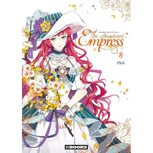 The Abandoned Empress - Tome 8