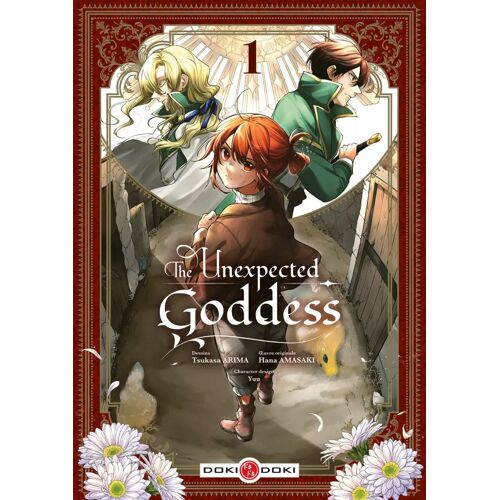 The Unexpected Goddess - Tome 1