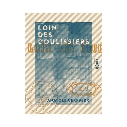 Loin Des Coulissiers