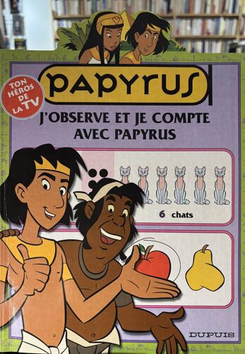 Papyrus Tome 1 - J'Observe Et Je Compte Avec Papyrus