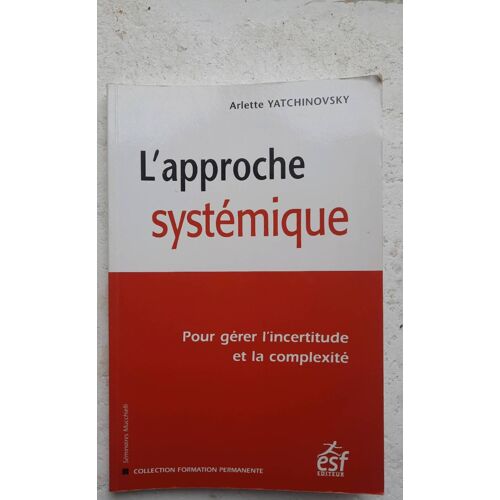 L Approche Systemique