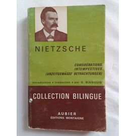 Considérations Intempestives (Iii Et Iv) (Unzeitgemässe Betrachtungen)