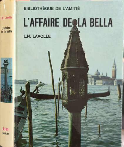 L'affaire De La Bella Illustrations De M.Gourlier