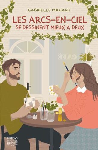 Les Arcs-En-Ciel Se Dessinent Mieux À Deux
