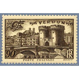 23ème Anniversaire De La Victoire De Verdun : La Porte Chaussée Année 1939 N° 445 Yvert Et Tellier Luxe