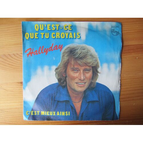 Qu'Est-Ce Que Tu Croyais - C'Est Mieux Ainsi