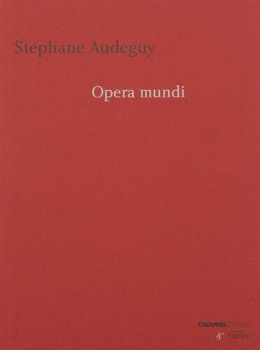 Opéra Mundi - Une Rêverie