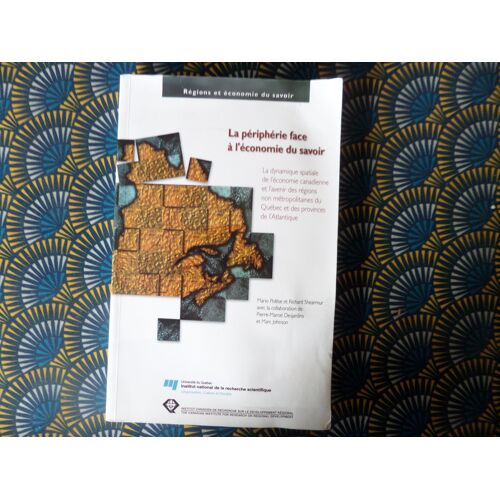 La Peripherie Face A L ' Economie Du Savoir