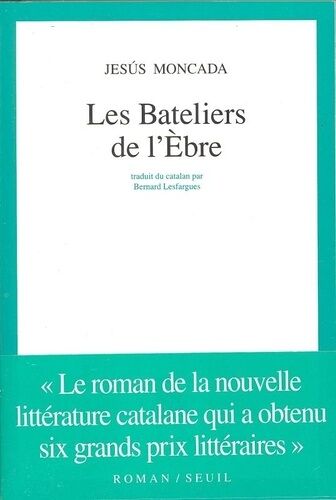 Les Bateliers De L'ebre