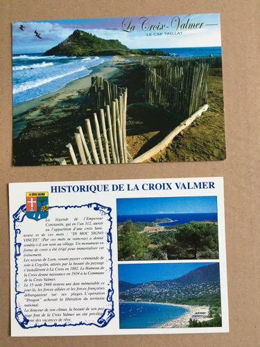2 Cartes Postales: La Croix Valmer ( Le Cap Taillat, Affranchie, Avec Correspondance / L'Historique De La C.V N'A Pas Circulé, Sans Correspondance)