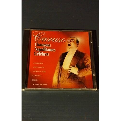Caruso. Chansons Napolitaines Célèbres