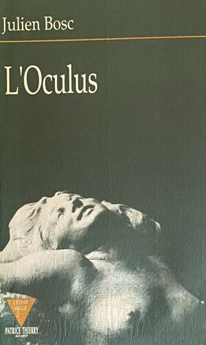 L'Oculus - Bosc Julien