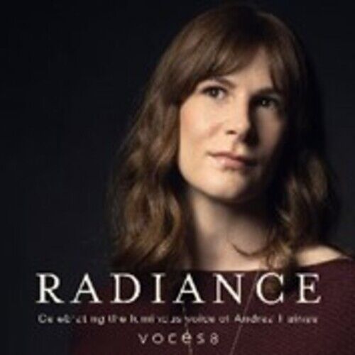 Radiance: The Luminous Voice Of Andrea Haines