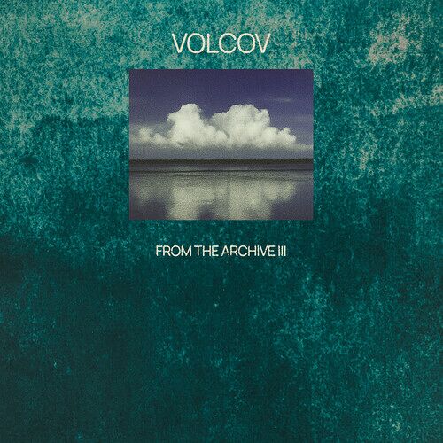 Various Artists - From The Archive Vol. 3... Compiled By Volcov (Various Artists) [Vinyl Lp]