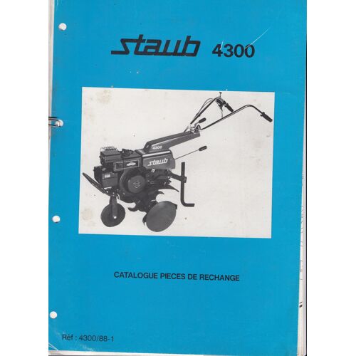 Catalogue Pièces De Rechange Staub 4300 Motoculteur