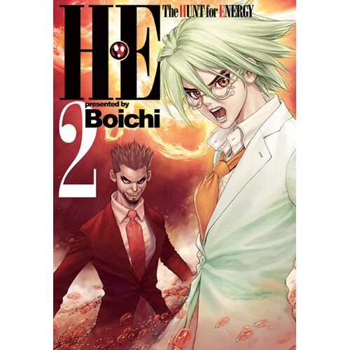 H.E - The Hunt For Energy - Tome 2