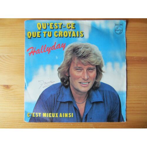 Qu'Est-Ce Que Tu Croyais - C'Est Mieux Ainsi