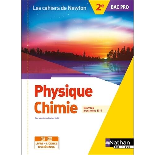 Physique Chimie 2de Bac Pro Les Cahiers De Newton