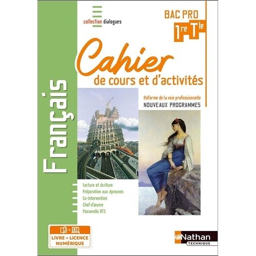 Français 1re/Tle Bac Pro - Cahier De Cours Et D'activités