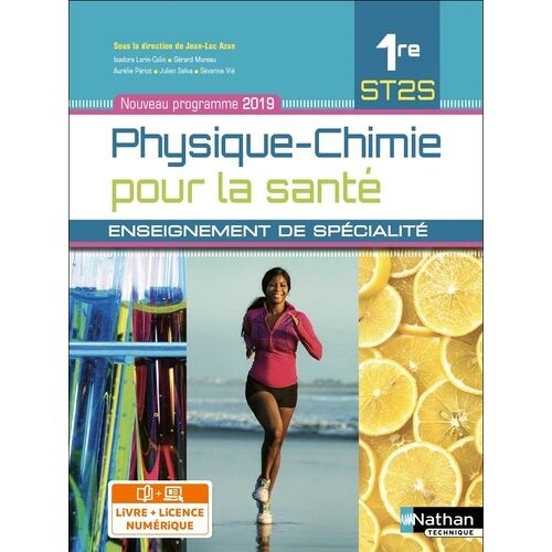Physique-Chimie Pour La Santé 1re St2s - Enseignement De Spécialité