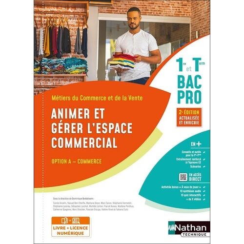 Animer Et Gérer L'espace Commercial 1re Et Tle Bac Pro Option A Commerce