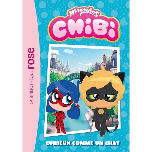 Miraculous Chibi - Tome 2 - Curieux Comme Un Chat