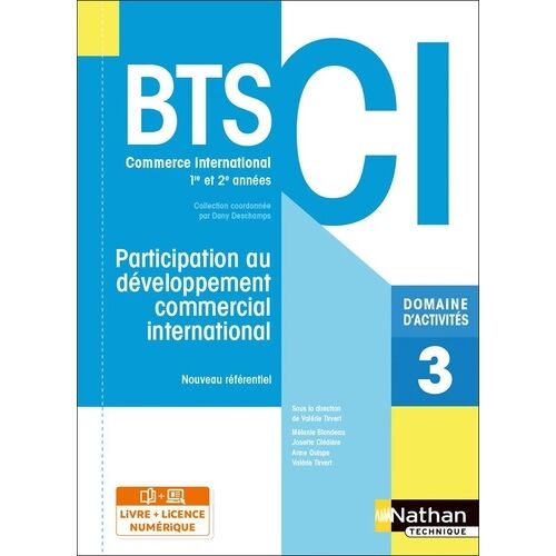 Participation Au Développement Commercial International Bts Ci 1re Et 2e Années - Domaine D'activités 3
