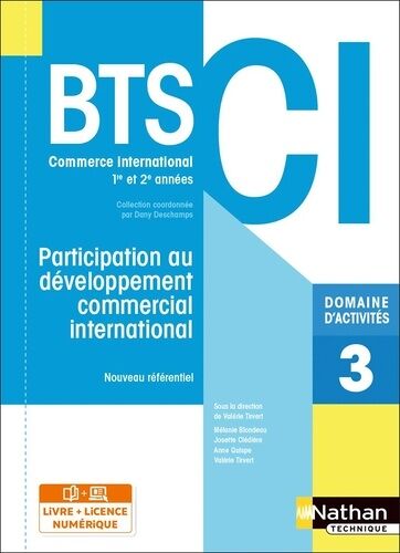 Participation Au Développement Commercial International Bts Ci 1re Et 2e Années - Domaine D'activités 3