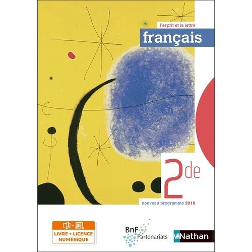 Français 2de L'esprit Et La Lettre