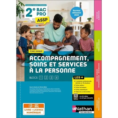 Accompagnement, Soins Et Services À La Personne 2e Bac Pro Assp - Tome Unique