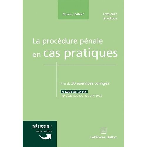La Procédure Pénale En Cas Pratiques