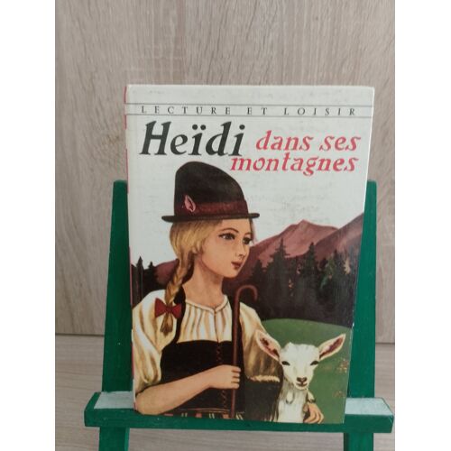 Heidi Dans Ses Montagnes. N°243, Johanna Spyri