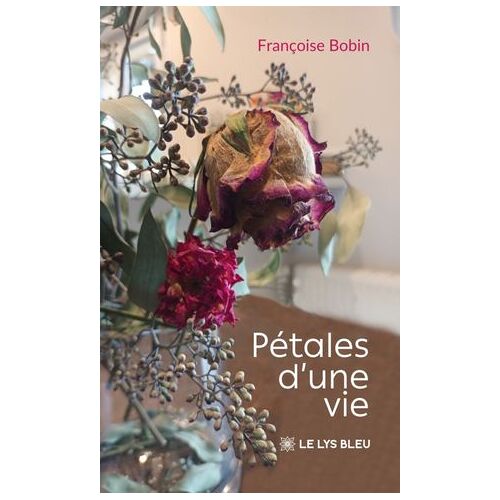 Pétales D'une Vie