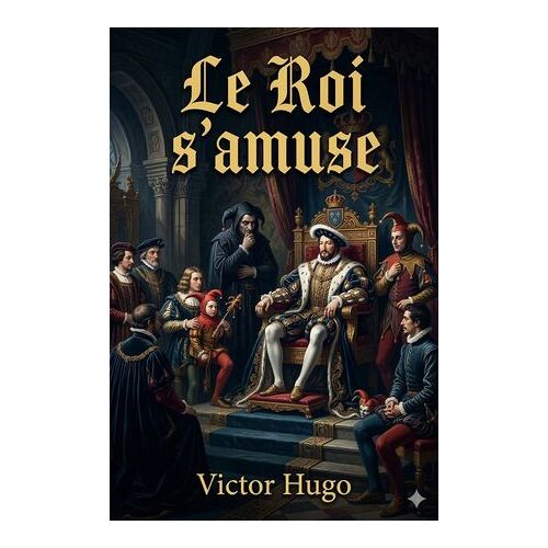 Le Roi S'amuse