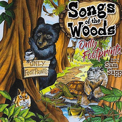 Songs Of The Woods: Only Footprints