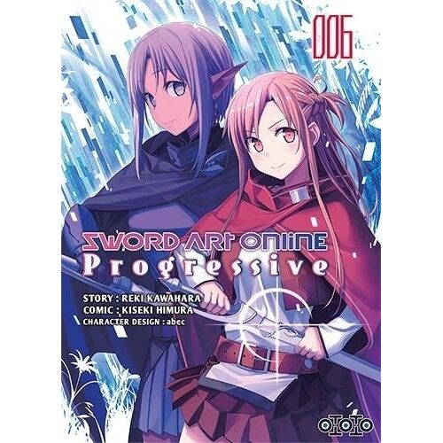 Sword Art Online - Progressive - Tome 6