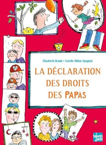 La Déclaration Des Droits Des Papas