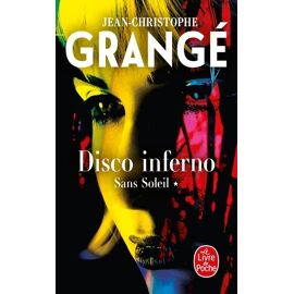 Sans Soleil - Tome 1 - Disco Inferno