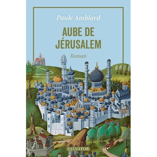 Aube De Jérusalem