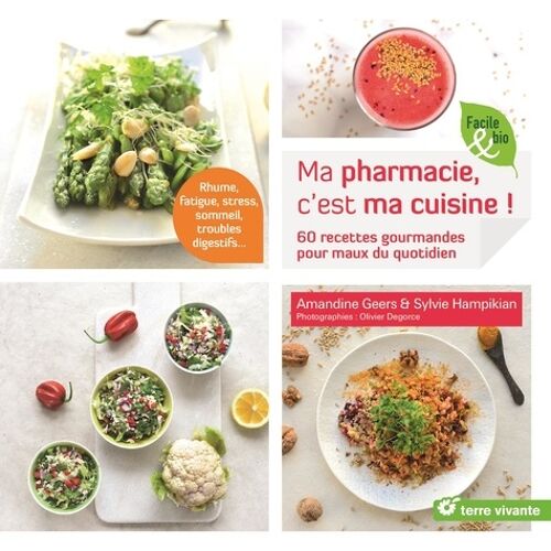 Ma Pharmacie, C'est Ma Cuisine !