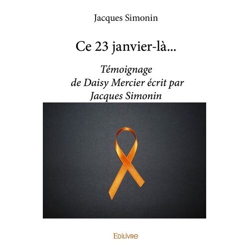 Ce 23 Janvier-Là