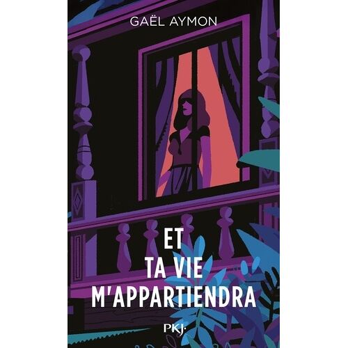 Et Ta Vie M'appartiendra