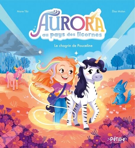 Aurora Au Pays Des Licornes - Le Chagrin De Pouceline