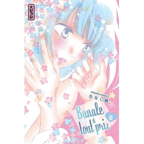 Banale À Tout Prix - Tome 6